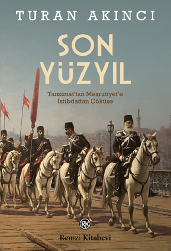 resm Son Yüzyıl