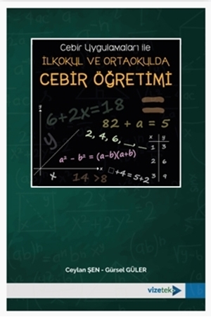 Resim Cebir Uygulamaları ile İlkokul ve Ortaokulda Cebir Öğretimi