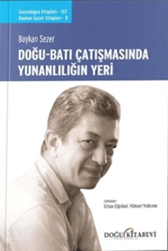 resm Doğu Batı Çatışmasında Yunanlılığın Yeri