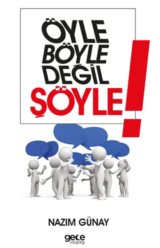 resm Öyle Böyle Değil Şöyle