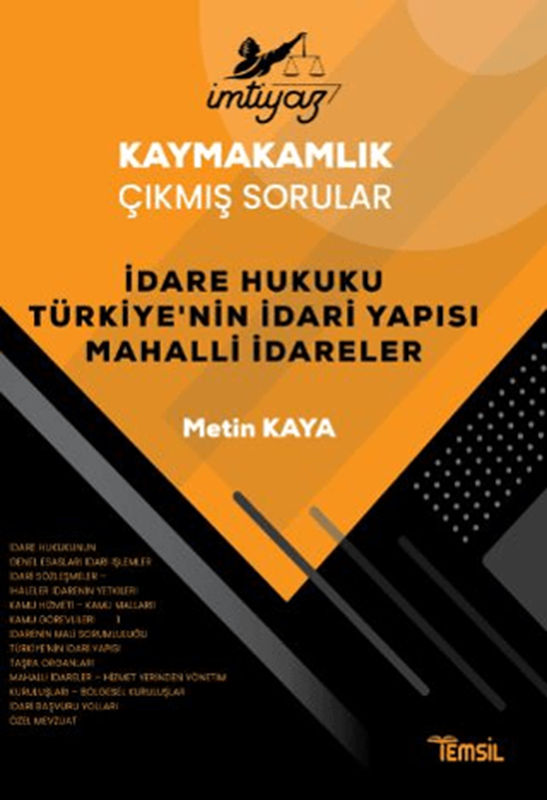 resm İmtiyaz Kaymakamlık Çıkmış Sorular Dare Hukuku Türkiye’nin İdari Yapısı Mahalli İdareler