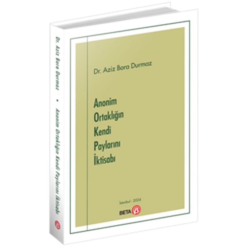 resm Anonim Ortaklığın Kendi Paylarını İktisabı