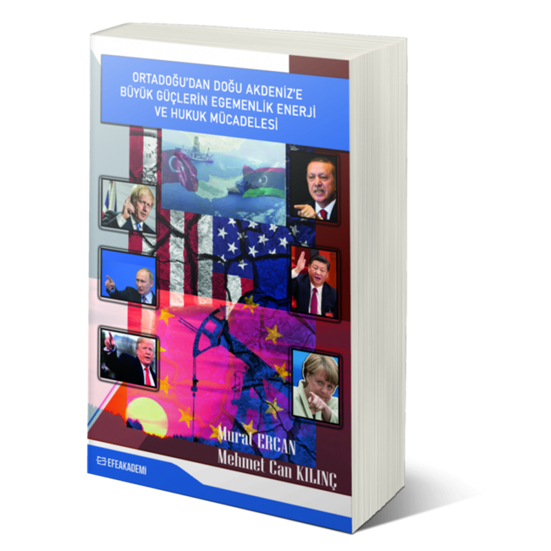resm Ortadoğu’dan Doğu Akdeniz’e Büyük Güçlerin Egemenlik, Enerji ve Hukuk Mücadelesi