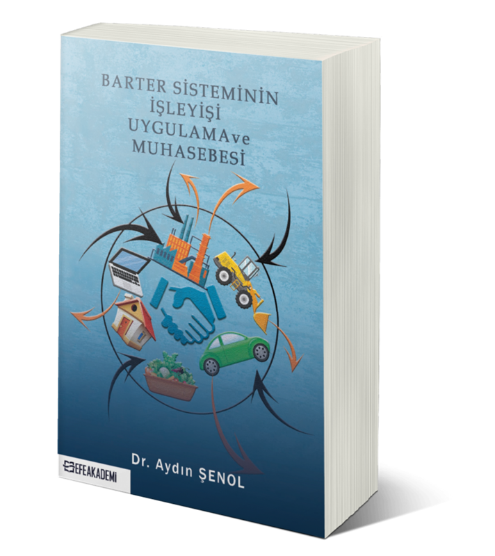 resm Barter Sisteminin İşleyişi Uygulama ve Muhasebesi