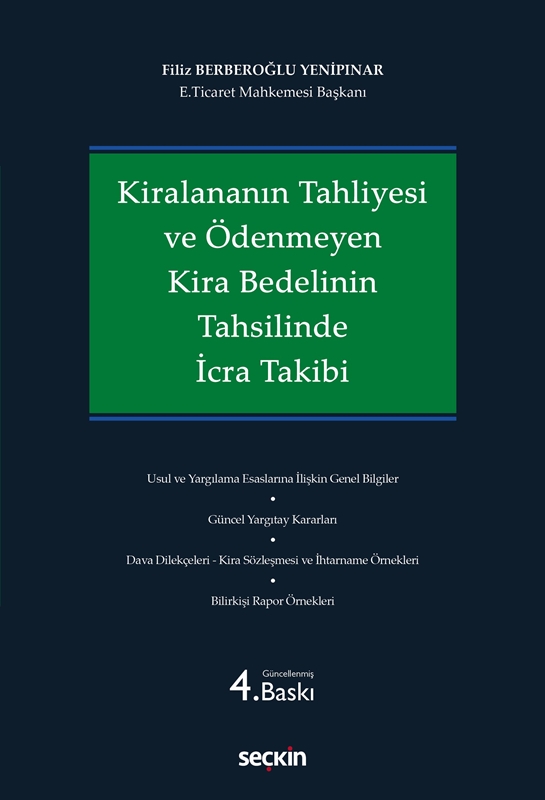 resm Kiralananın Tahliyesi ve Ödenmeyen Kira Bedelinin Tahsilinde İcra Takibi