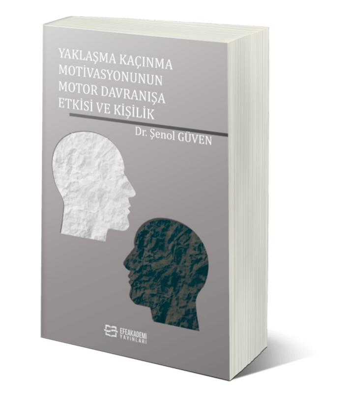 resm Yaklaşma Kaçınma Motivasyonunun Motor Davranışa Etkisi ve Kişilik