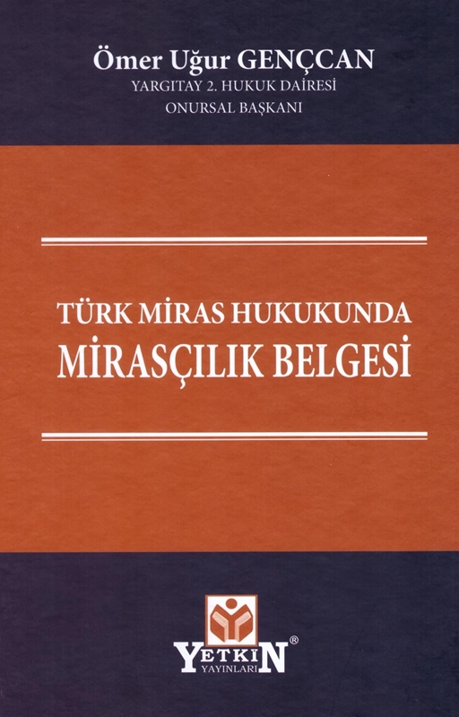 resm Türk Miras Hukukunda Mirasçılık Belgesi