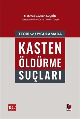 Resim Teori ve Uygulamada Kasten Öldürme Suçları