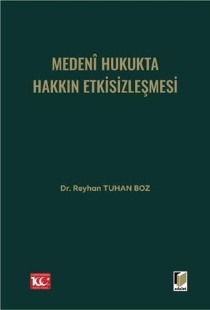 Resim Medeni Hukukta Hakkın Etkisizleşmesi