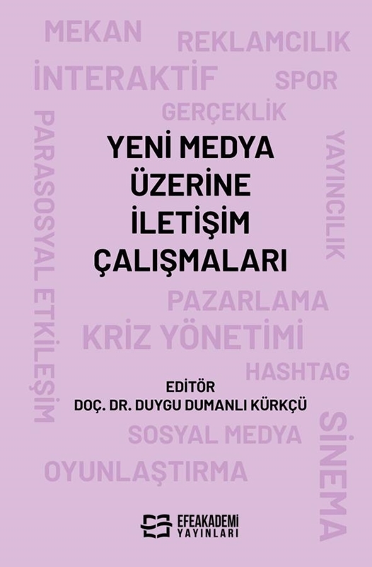 resm Yeni Medya Üzerine İletişim Çalışmaları