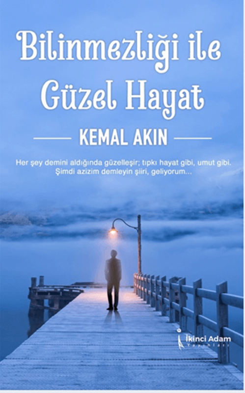 resm Bilinmezliği İle Güzel Hayat