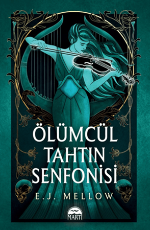Resim Ölümcül Tahtın Senfonisi (Ciltli)