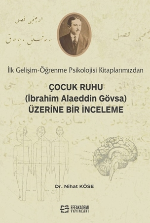 Resim İlk Gelişim-Öğrenme kitaplarımızdan, Çocuk Ruhu (İbrahim Alaeddin Gövsa) Üzerine Bir İnceleme