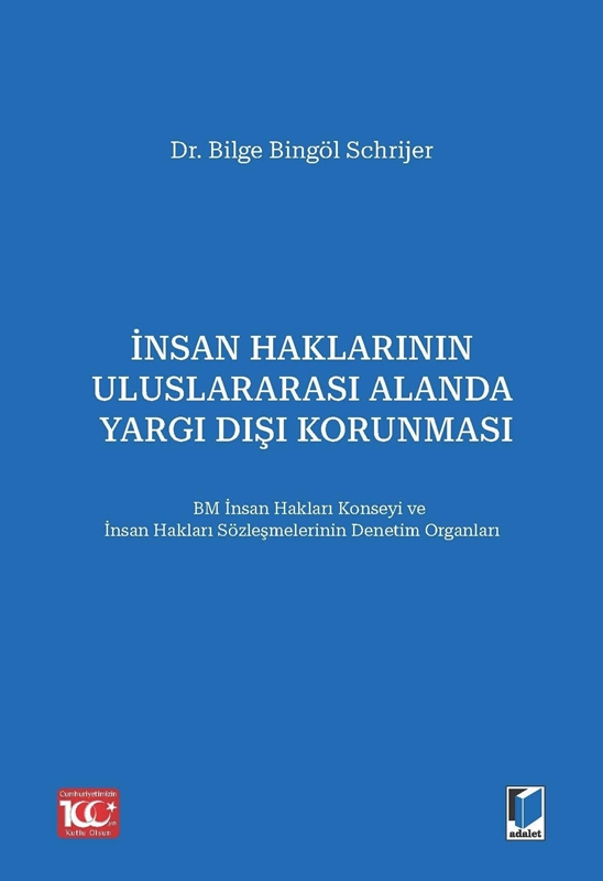 resm İnsan Haklarının Uluslararası Alanda Yargı Dışı Korunması