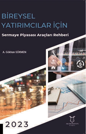 Resim Bireysel Yatırımcılar için Sermaye Piyasası Araçları Rehberi