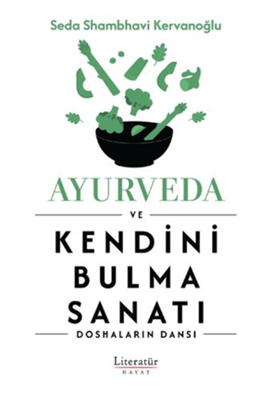 resm Ayurveda ve Kendini Bulma Sanatı