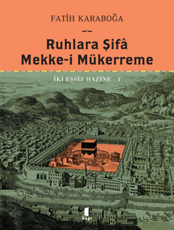resm Ruhlara Şifa  Mekke-i Mükerreme
