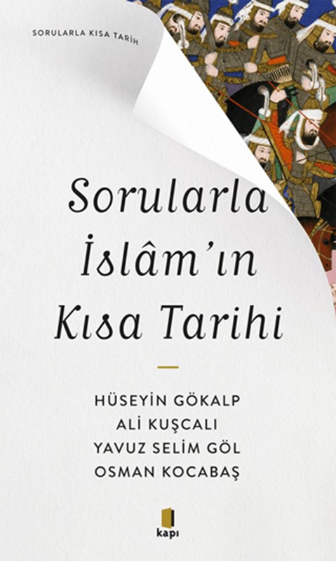 resm Sorularla İslam’ın Kısa Tarihi