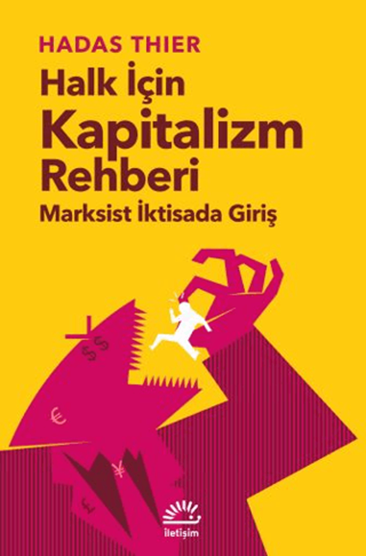 resm Halk İçin Kapitalizm Rehberi - Marksist İktisada Giriş