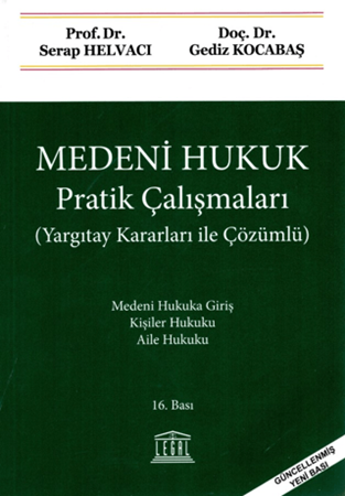 Resim Medeni Hukuk Pratik Çalışmaları (Yargıtay Kararları ile Çözümlü)