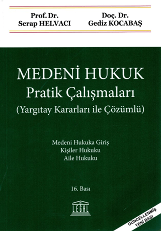 resm Medeni Hukuk Pratik Çalışmaları (Yargıtay Kararları ile Çözümlü)