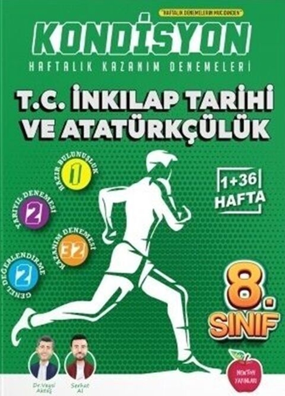 resm Newton Yayınları 8. Sınıf T.C. İnkılap Tarihi ve Atatürkçülük Kondisyon Haftalık Kazanım Denemeleri