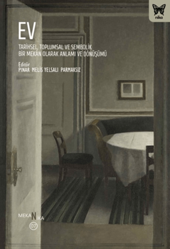 resm Ev: Tarihsel, Toplumsal ve Sembolik Bir Mekan Olarak Anlamı ve Dönüşümü