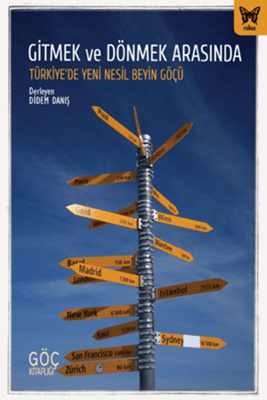 Resim Gitmek ve Dönmek Arasında: Türkiye’de Yeni Nesil Beyin Göçü