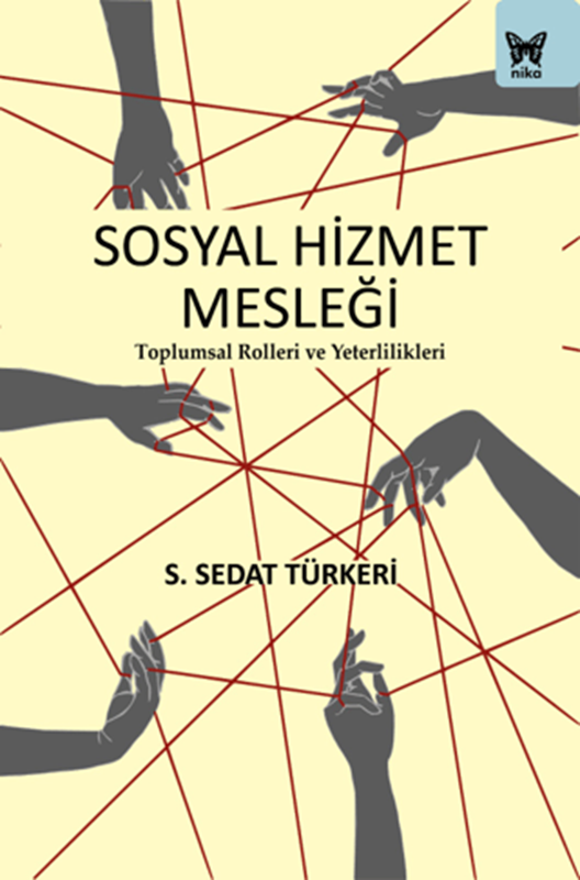 resm Sosyal Hizmet Mesleği: Toplumsal Rolleri ve Yeterlilikleri