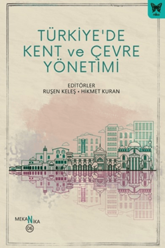 resm Türkiye'de Kent ve Çevre Yönetimi
