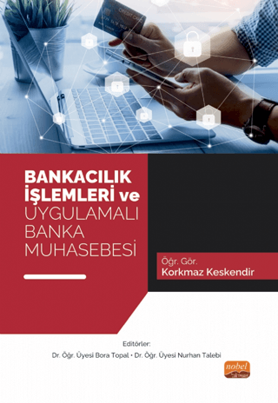 resm Bankacılık İşlemleri ve Uygulamalı Banka Muhasebesi