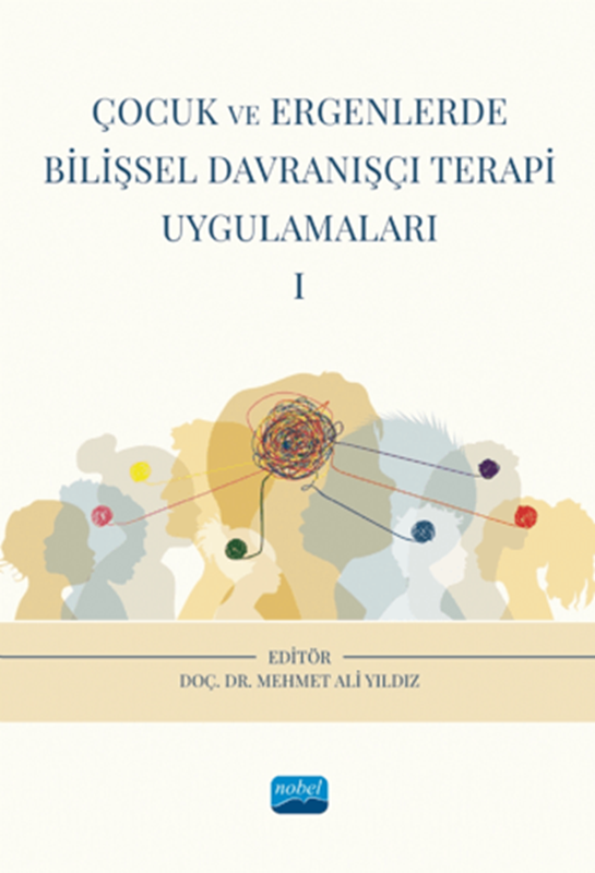 resm Çocuk ve Ergenlerde Bilişsel Davranışçı Terapi Uygulamaları - I