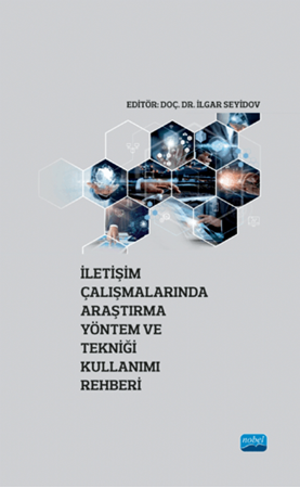Resim İletişim Çalışmalarında Araştırma Yöntem ve Tekniği Kullanımı Rehberi