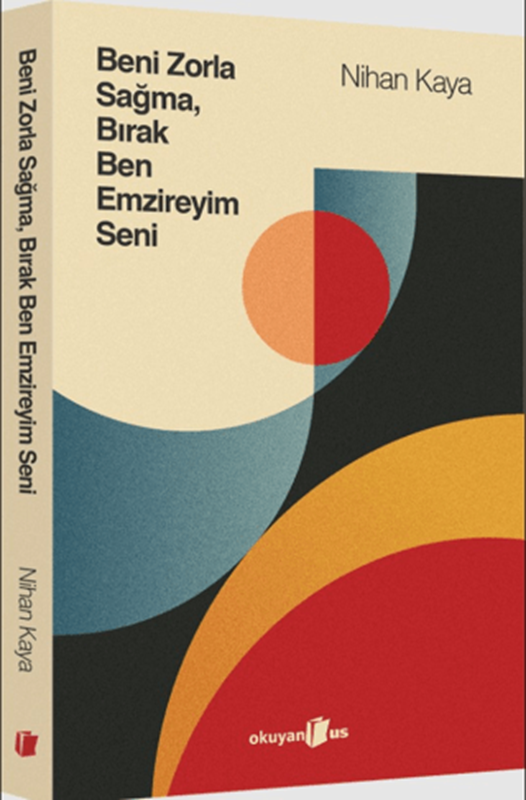 resm Beni Zorla Sağma, Bırak Ben Emzireyim Seni