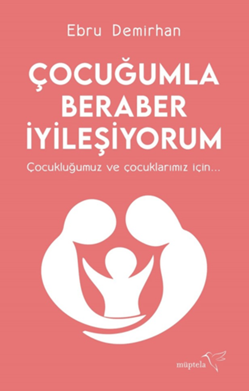 resm Çocuğumla Beraber İyileşiyorum