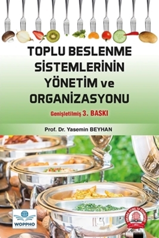 resm Toplu Beslenme Sistemlerinin Yönetim ve Organizasyonu 3. Baskı