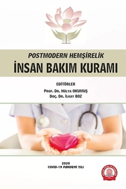 resm Postmodern Hemşirelik İnsan Bakım Kuramı