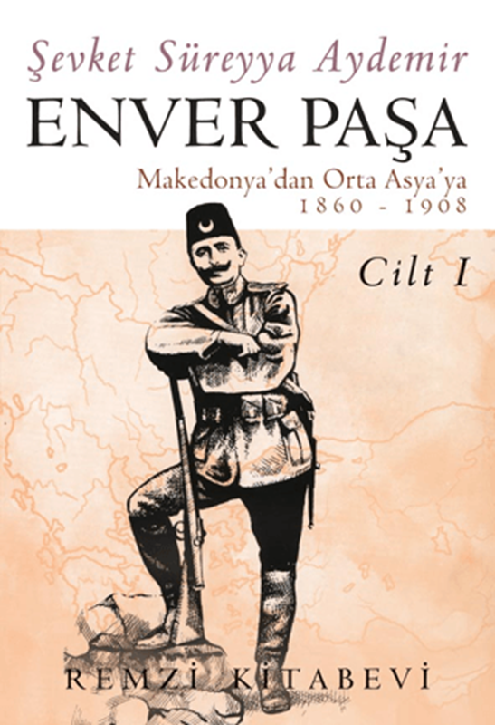 resm Enver Paşa (1. Cilt)