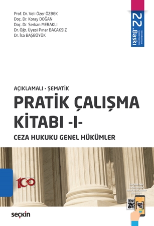 Resim Açıklamalı – Şematik Pratik Çalışma Kitabı – I, Ceza Hukuku Genel Hükümler