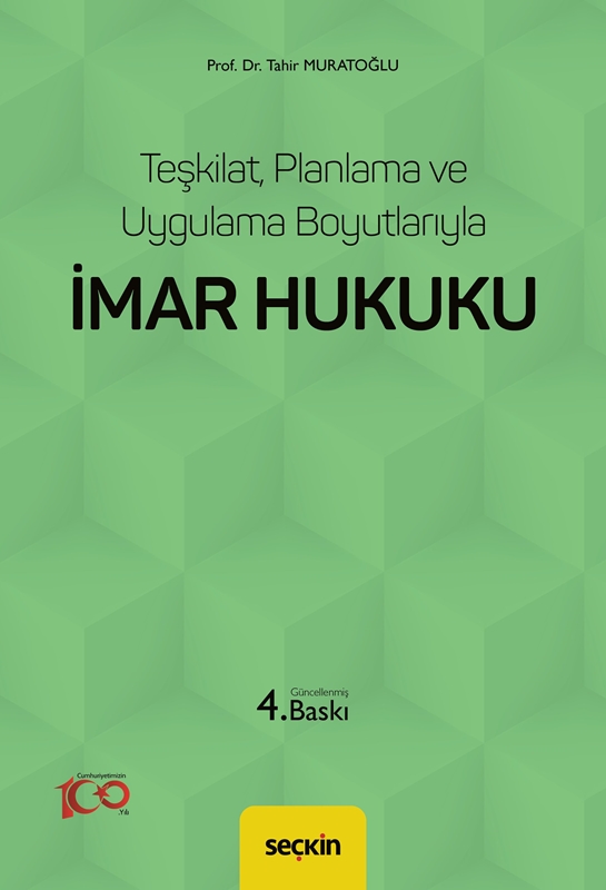 resm Teşkilat, Planlama ve Uygulama Boyutlarıyla İmar Hukuku