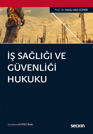Resim İş Sağlığı ve Güvenliği Hukuku