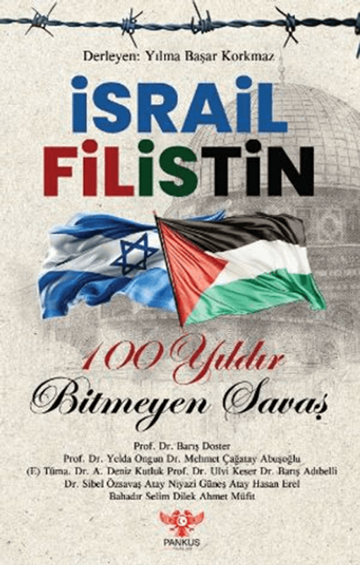 resm İsrail - Filistin 100 Yıldır Bitmeyen Savaş