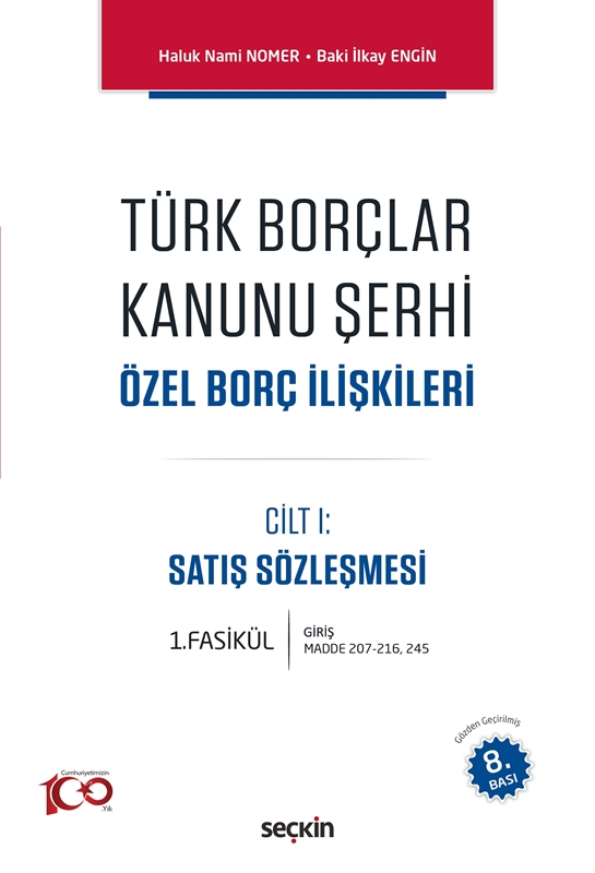 resm Türk Borçlar Kanunu Şerhi Özel Borç İlişkileri