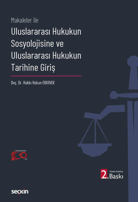 resm Makaleler İle Uluslararası Hukukun Sosyolojisine ve Uluslararası Hukukun Tarihine Giriş