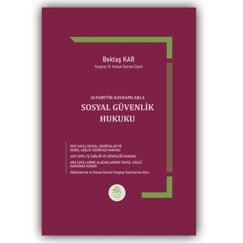 resm Alfabetik Kavramlarla Sosyal Güvenlik Hukuku - Bektaş Kar
