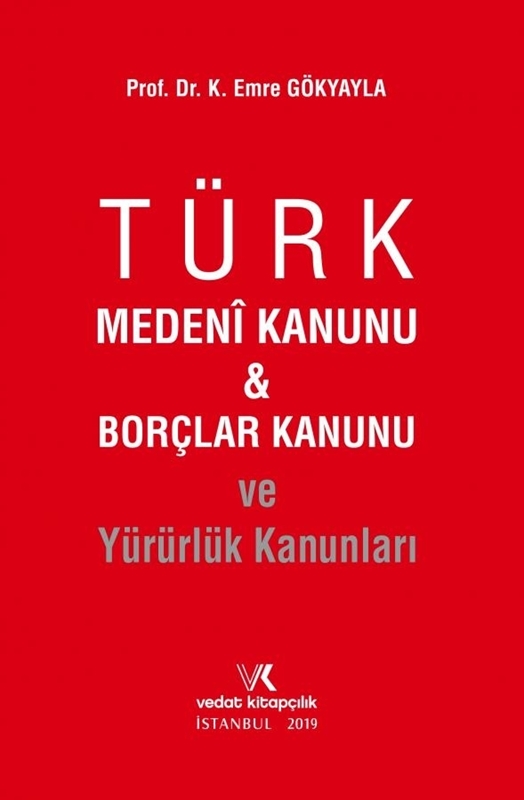 resm Türk Medeni Kanunu & Borçlar Kanunu ve Yürürlük Kanunları
