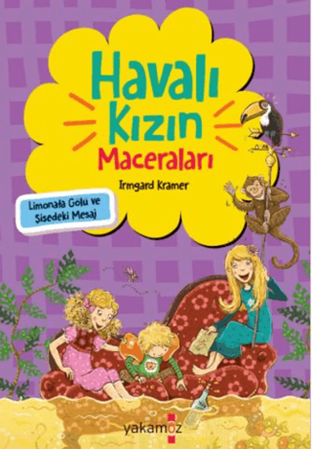 Resim Havalı Kızın Maceraları - Limonata Gölü ve Şişedeki Mesaj