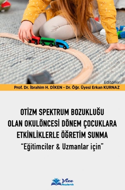 resm Otizm Spektrum Bozukluğu Olan Okulöncesi Dönem Çocuklara Etkinliklerle Öğretim Sunma