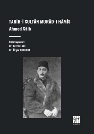 Resim Tarih-İ Sultân Murad-I Hâmis, Ahmed Sâib