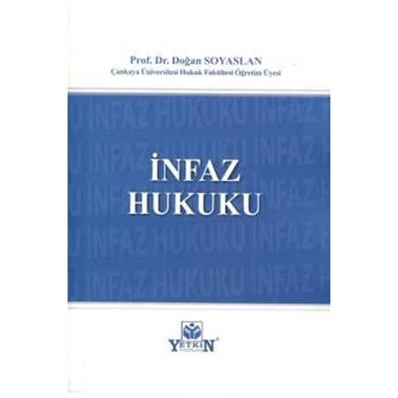 Resim İnfaz Hukuku - Doğan Soyaslan